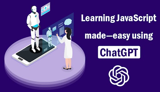 Learning javascript using chatGPT